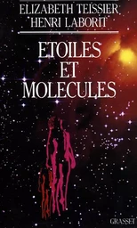 Etoiles et molécules