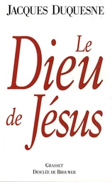 Le Dieu de Jésus