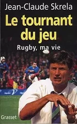 Le tournant du jeu