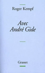 AVEC ANDRE GIDE