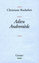 Adieu Andromède !