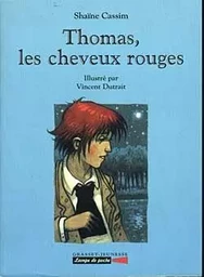 Thomas, les cheveux rouges