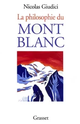 La philosophie du Mont-blanc