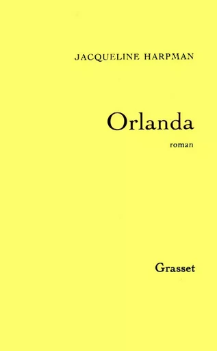 Orlanda - Jacqueline Hartmann - GRASSET