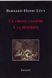 Ce grand cadavre à la renverse