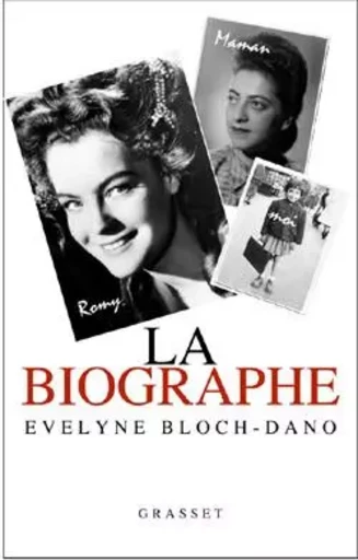 La biographe - Evelyne Bloch-dano - GRASSET