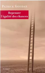 Repenser l'égalité des chances