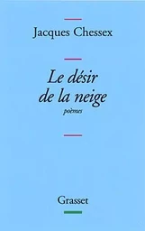 LE DESIR DE LA NEIGE