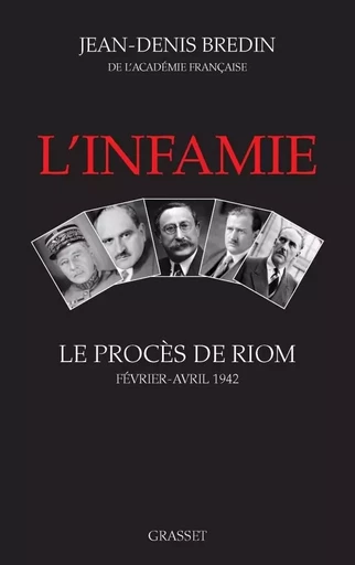 L'infamie - Jean-Denis Bredin - GRASSET