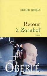 Retour à Zornhof