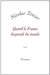 Quand la france disparait du monde