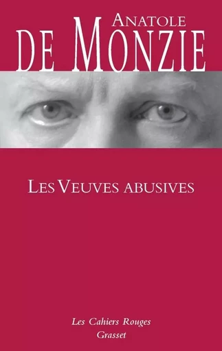 Les veuves abusives - Anatole deMonzie - GRASSET