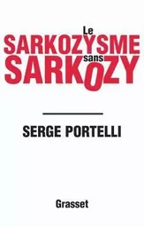 Le sarkozysme sans Sarkozy