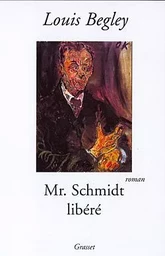 MR SCHMIDT LIBERE