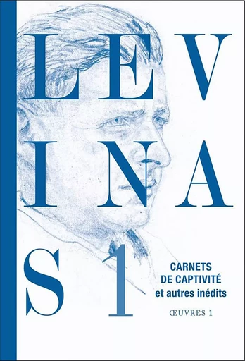 Oeuvres complètes, Tome 1 - Emmanuel Levinas - GRASSET