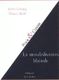 La mondialisation libérale