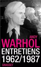 Andy Warhol, entretiens