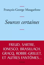 SOURCES CERTAINES