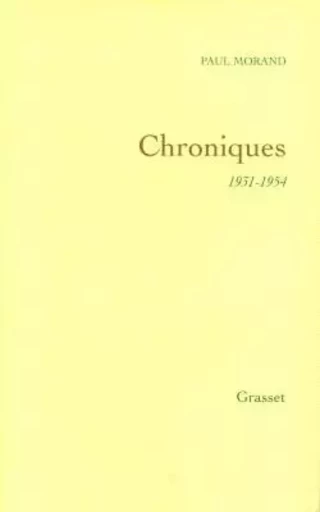 Chroniques - Paul Morand - GRASSET