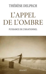 L'appel de l'ombre