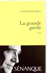 LA GRANDE GARDE PRIX ACADEMIE MEDECINE 2007