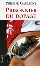 Prisonnier du dopage