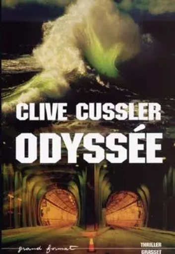 ODYSSEE - Clive Cussler - GRASSET