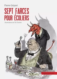 Sept farces pour écoliers