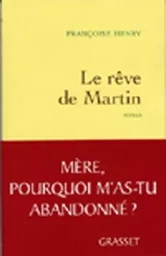 LE REVE DE MARTIN