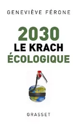 2030 le krach écologique