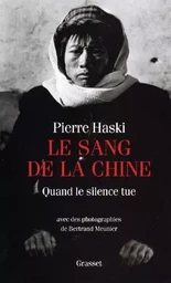 LE SANG DE LA CHINE