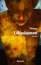 L'éblouissement