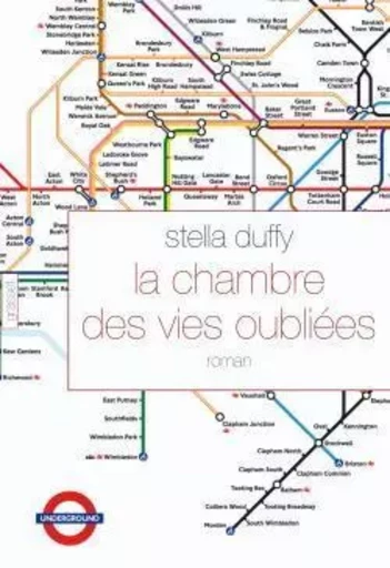 La chambre des vies oubliées - Stella DUFFY - GRASSET