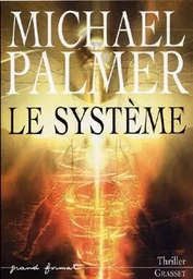 LE SYSTEME