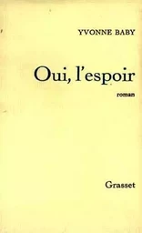 Oui, l'espoir