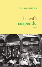 Le café suspendu