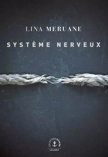 Système nerveux - Lina Meruane - GRASSET