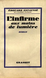 L'infirme aux mains de lumière