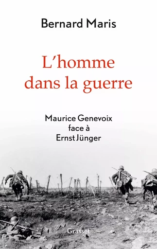 L'homme dans la guerre - Bernard Maris - GRASSET