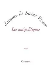 Les antipolitiques