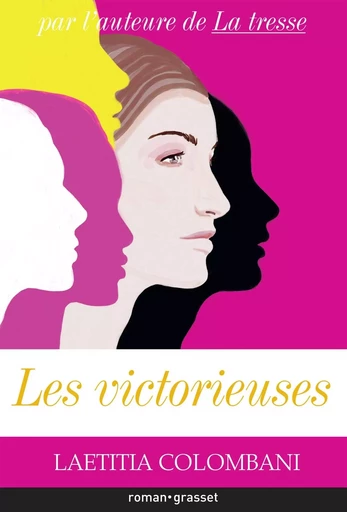 Les victorieuses - Laetitia Colombani - GRASSET