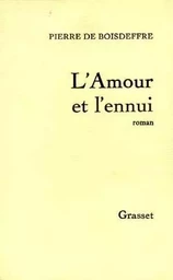 L'amour et l'ennui