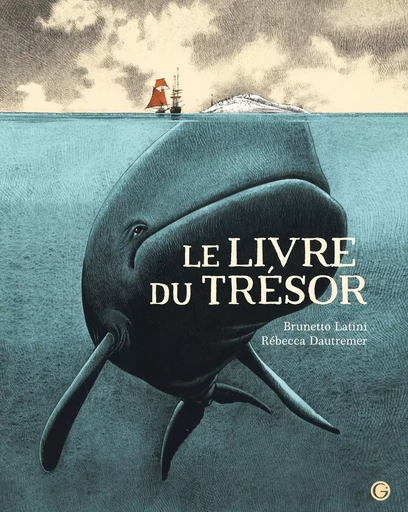 Le Livre du trésor - Brunetto Latini - GRASSET JEUNESS