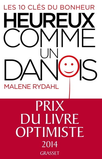 Heureux comme un Danois - Malene Rydahl - GRASSET