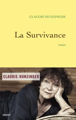 La survivance - Claudie Hunzinger - GRASSET