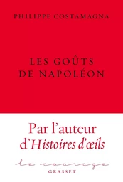 Les goûts de Napoléon