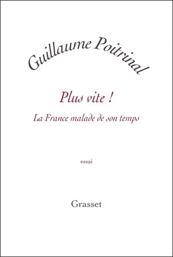 Plus vite ! -  - GRASSET