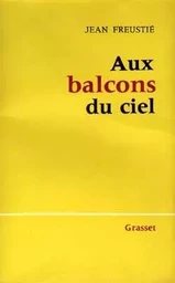 Aux balcons du ciel