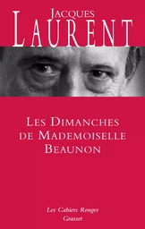 Les dimanches de Mademoiselle Beaunon