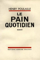 Le pain quotidien 1903-1906